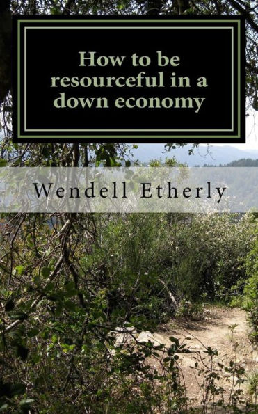 How to be resourceful in a down economy: Thinking outside the box