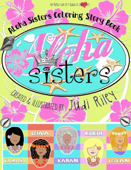 Aloha Sisters Coloring Story Book (Aloha Sisters Coloring Story Books)