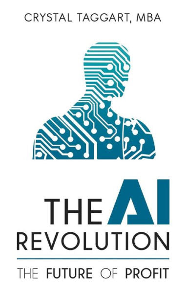 The Ai Revolution : The Future Of Profit