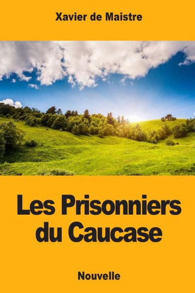 Les Prisonniers Du Caucase