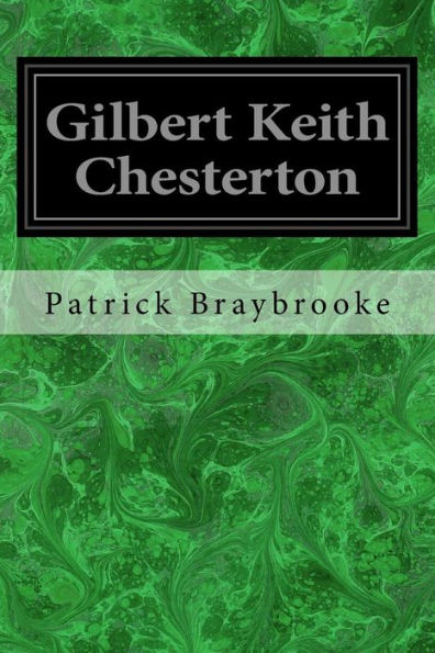 Gilbert Keith Chesterton - 9781975672270