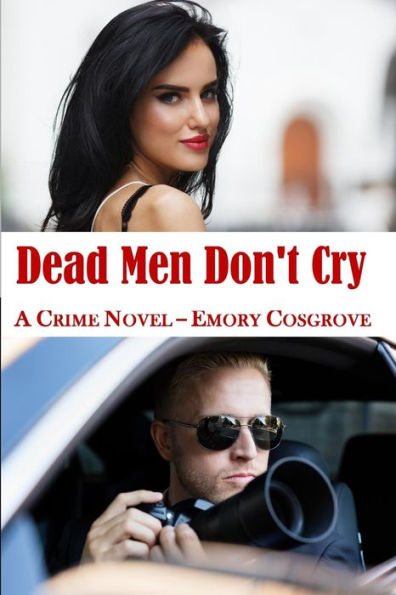 Dead Men Don't Cry