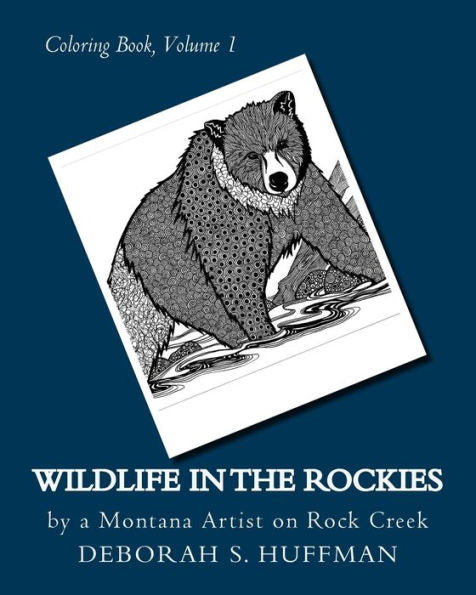Wildlife In The Rockies : Coloring Book