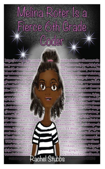 Melina Roter Is A Fierce 6Th Grade Coder