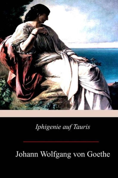 Iphigenie auf Tauris (German Edition) - 9781975740269