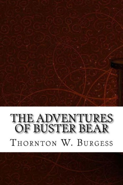 The Adventures Of Buster Bear - 9781975760991