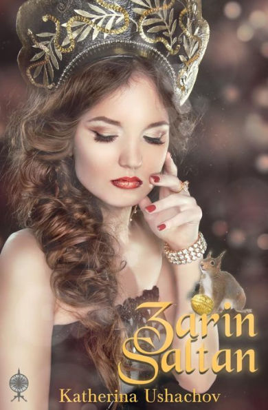 Zarin Saltan : Band 8 Der Maerchenspinnerei