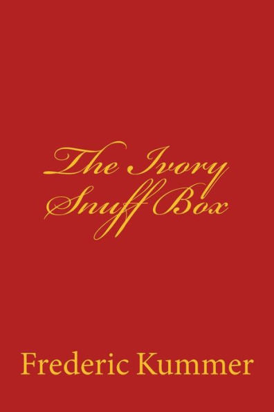 The Ivory Snuff Box - 9781975778422