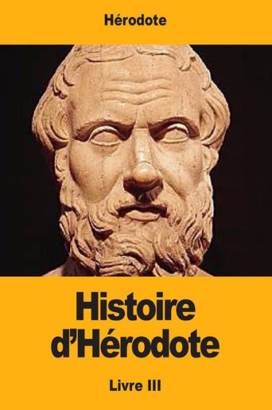 Histoire d'Herodote: Livre III (French Edition)