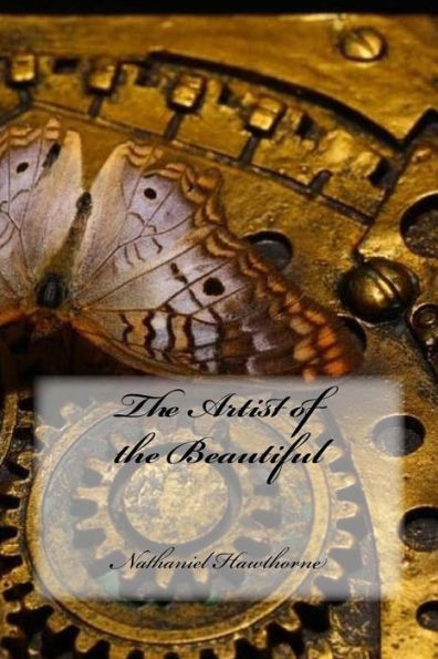 The Artist Of The Beautiful - 9781975786465