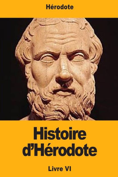 Histoire d’Herodote: Livre VI (French Edition)
