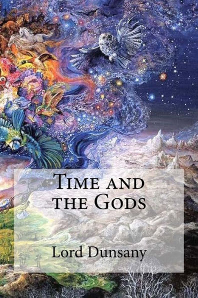 Time And The Gods - 9781975809027