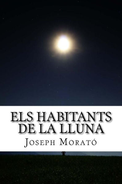 Els habitants de la lluna (Catalan Edition)
