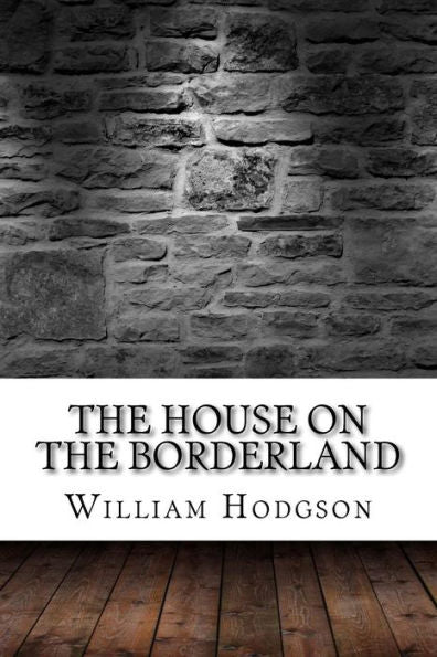 The House On The Borderland - 9781975824877
