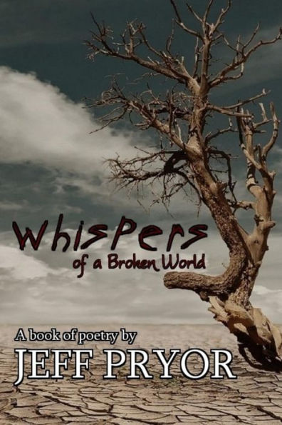 Whispers Of A Broken World