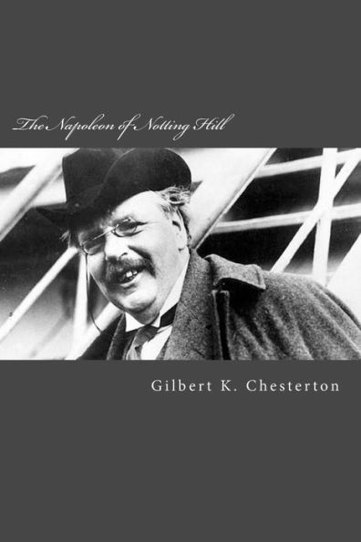 The Napoleon Of Notting Hill - 9781975876388