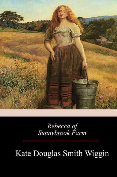 Rebecca Of Sunnybrook Farm - 9781975881658