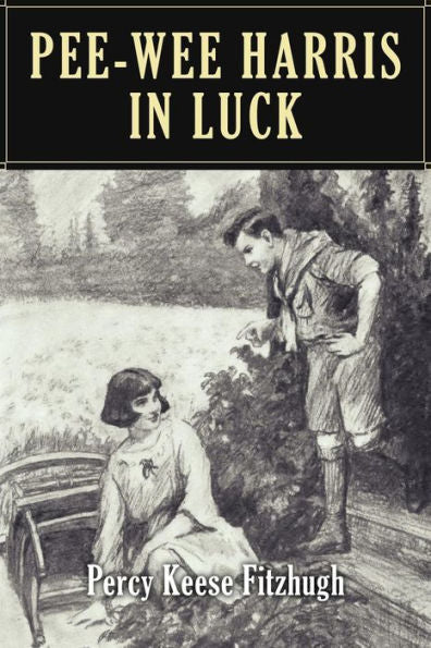 Pee-Wee Harris In Luck : Illustrated