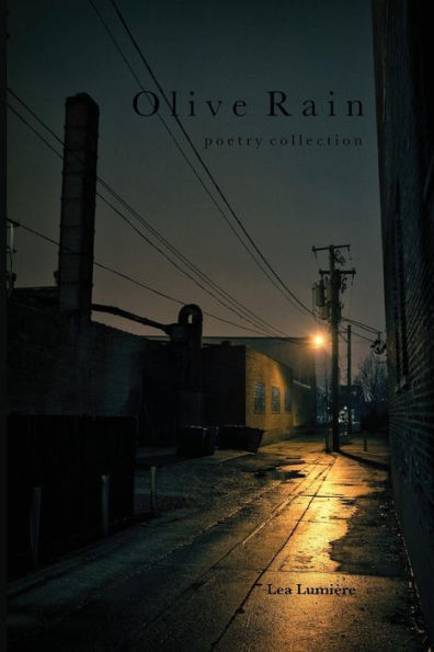 Olive Rain : Poetry Collection