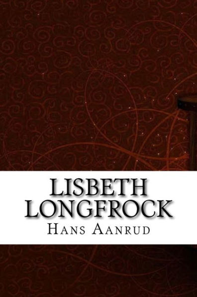 Lisbeth Longfrock - 9781975902995