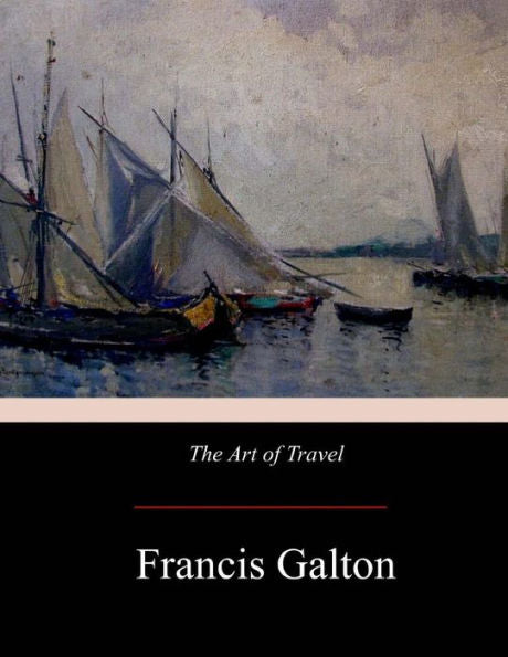 The Art Of Travel - 9781975911096