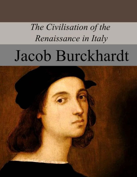 The Civilisation Of The Renaissance In Italy - 9781975914332