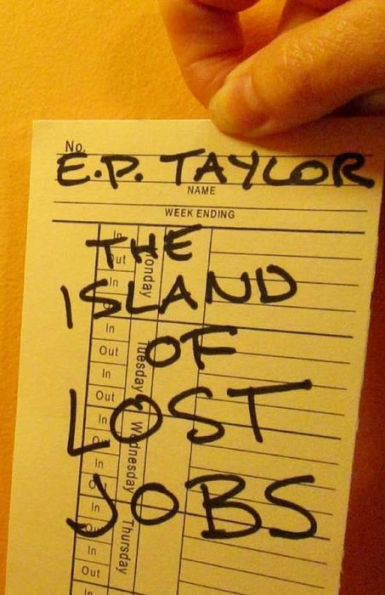 The Island Of Lost Jobs