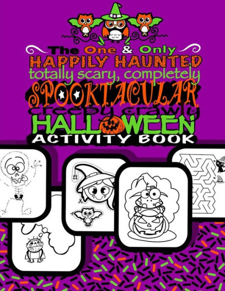 Spooktacular Creepy Crawly Halloween Activity Book : Halloween Activty Book For Children