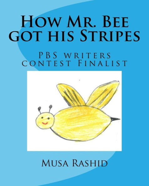 How Mr. Bee got his Stripes: PBS writers contest Finalist