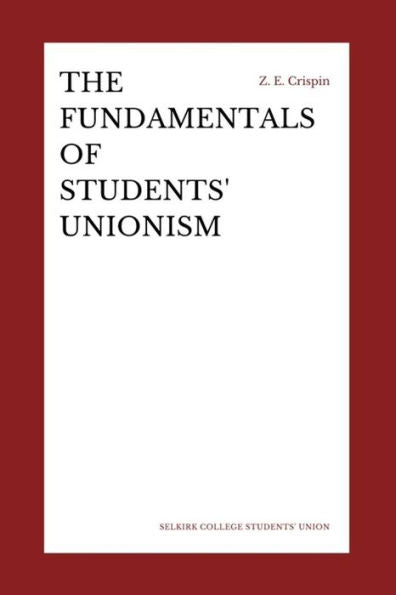 The Fundamentals Of Students' Unionism