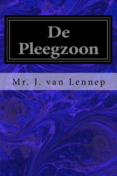 De Pleegzoon (Dutch Edition)