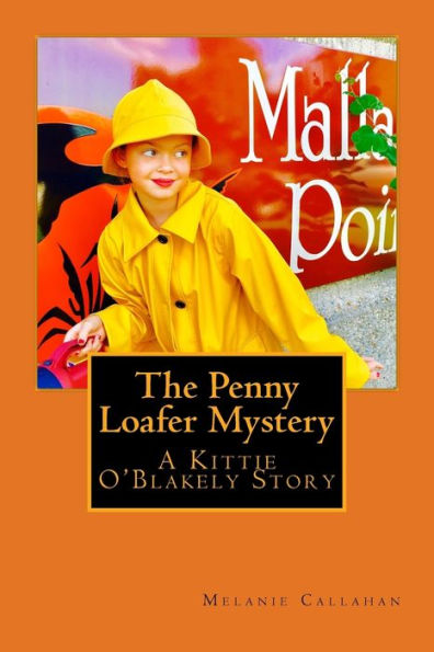 The Penny Loafer Mystery : A Kittie O'Blakely Story