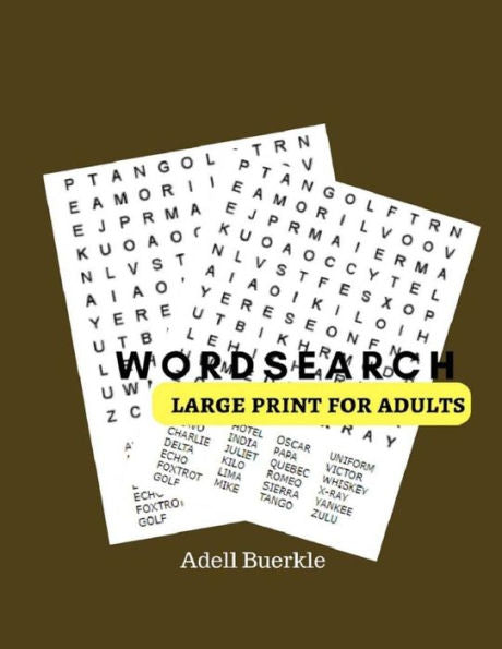 Word Search For Adults : 50 Puzzles Games; Word Find Solutions Easy Puzzles Books