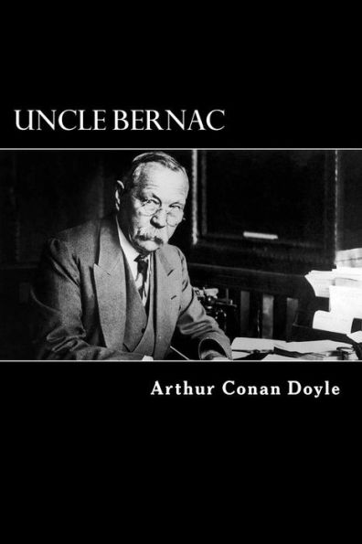 Uncle Bernac - 9781976039423