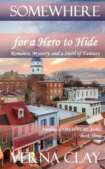 Somewhere For A Hero To Hide - 9781976043581