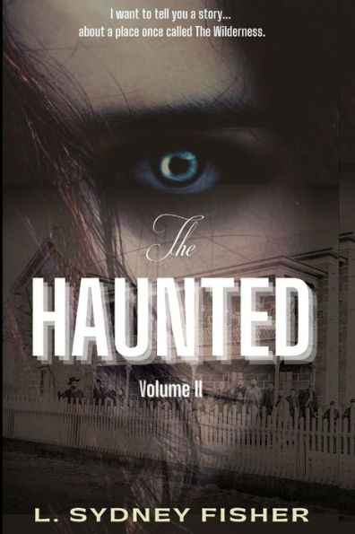 The Haunted : Legends From The Wilderness