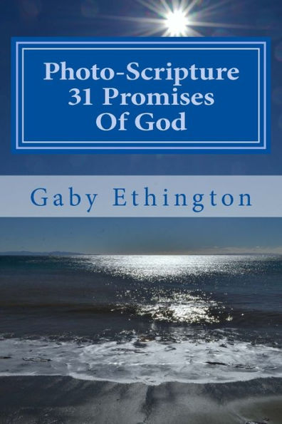 Photo-Scripture 31 Promises Of God