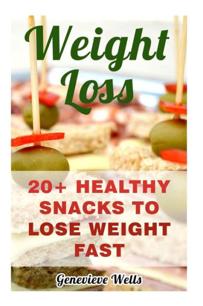Weight Loss : 20+ Healthy Snacks To Lose Weight Fast