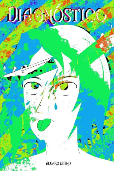 Diagnóstico: Exordio (Spanish Edition)