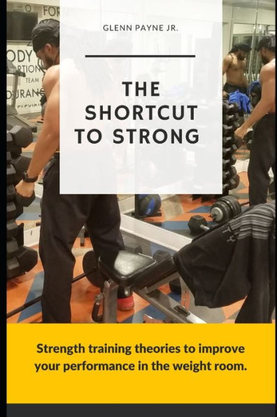 The Shortcut To Strong