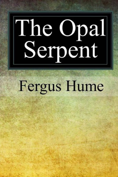 The Opal Serpent - 9781976094545