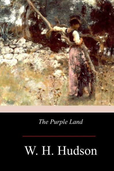 The Purple Land - 9781976094989
