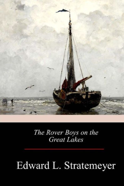 The Rover Boys On The Great Lakes