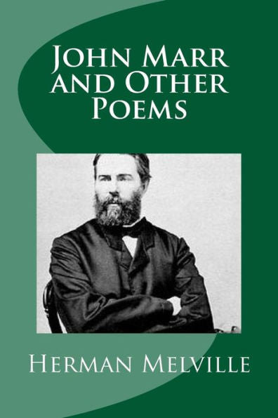 John Marr and Other Poems - 9781976104848