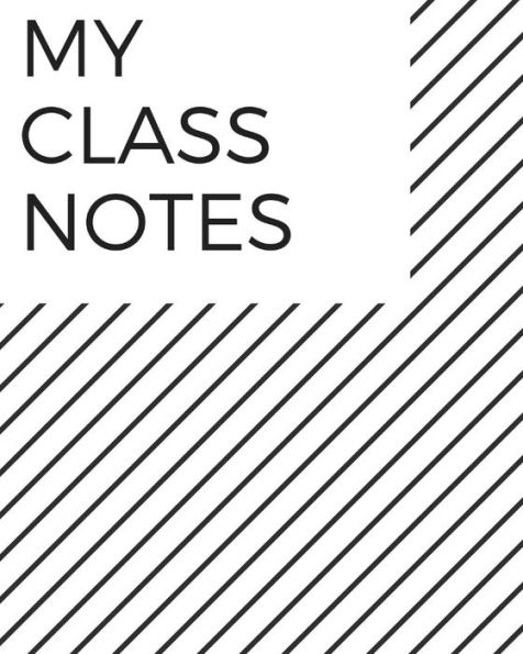 My Class Notes