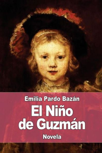 El Niño de Guzmán (Spanish Edition) - 9781976135040