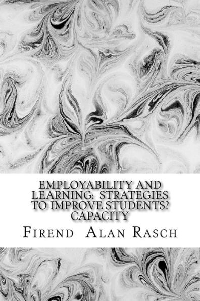 Employability and learning: strategies to improve students capacity: Essay of educators reflections