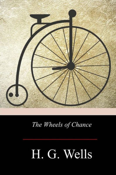 The Wheels Of Chance - 9781976139482