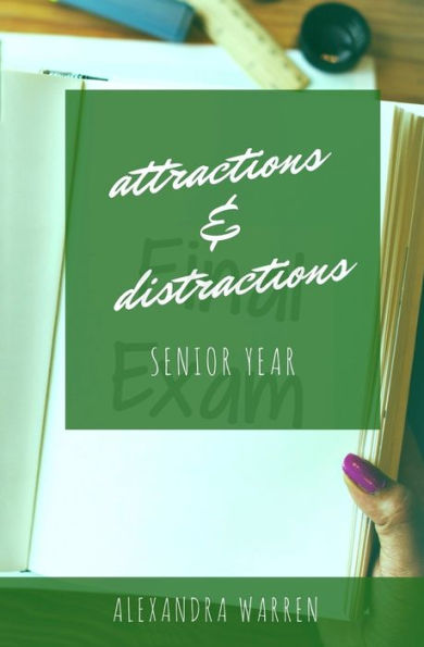 Atracciones y distracciones: último año