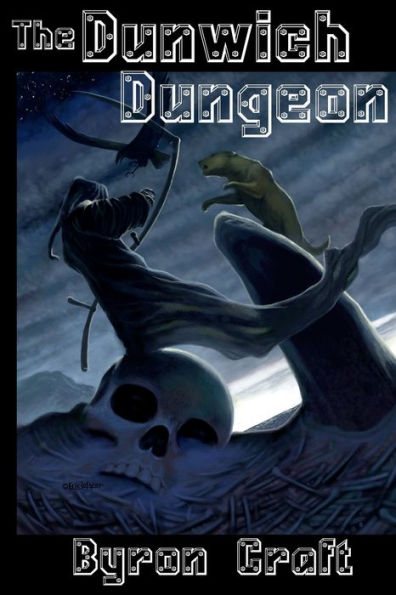 The Dunwich Dungeon - 9781976209529